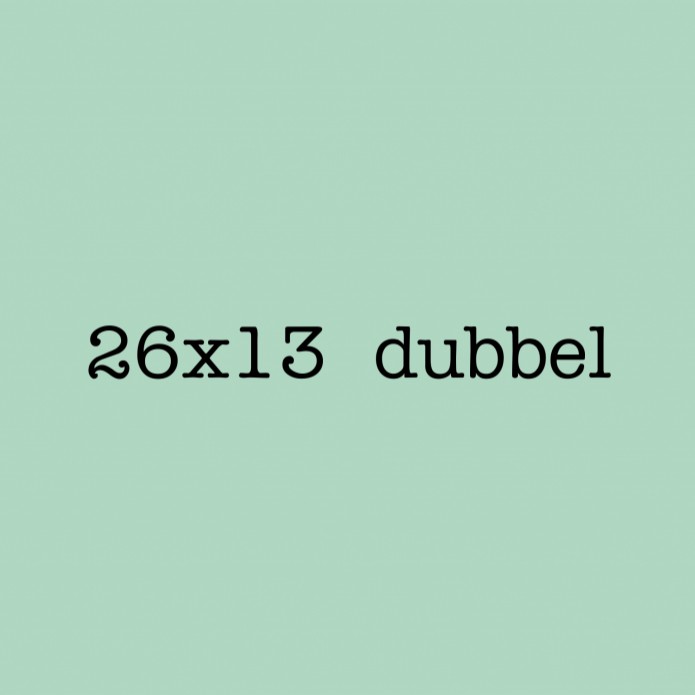 26x13 dubbel voor